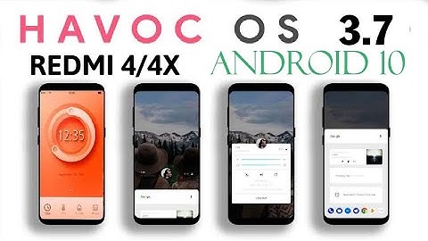 Redmi 4/4X - Havoc OS v3.7 Official Android 10/Q | New Version | Custom Status Bar | Full Review
