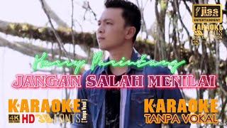 JANGAN SALAH MENILAI - Harry Parintang - KARAOKE HD [4K] Tanpa Vocal
