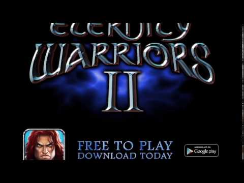 Eternity Warriors 2 - Trailer [HD]