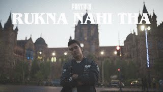 Panther - Rukna Nahi Tha