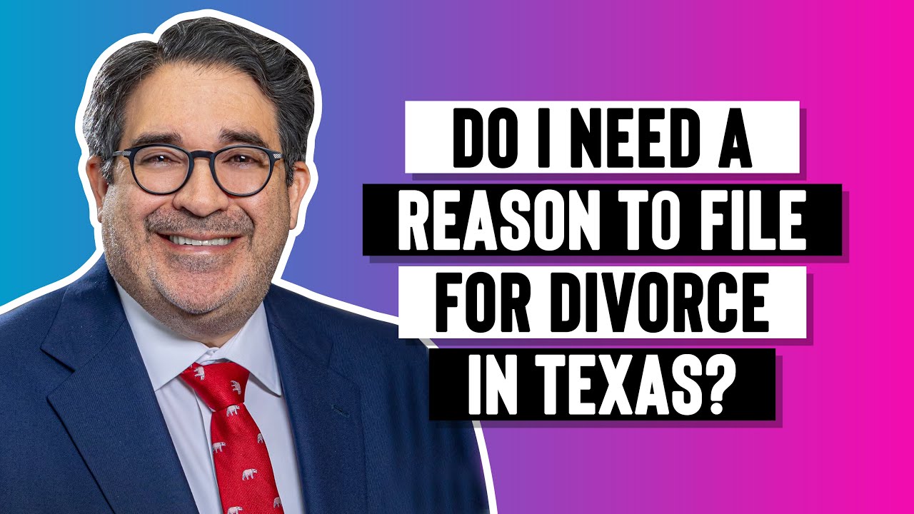 Do I Need A Reason To File For Divorce In Texas YouTube do-i-need-a-reason-to-file-for-divorce-in-texas-youtube