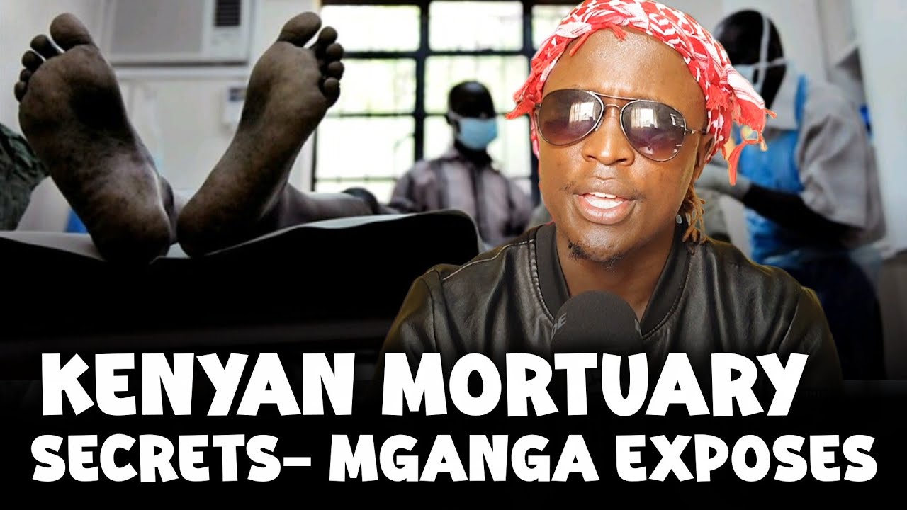 MORTUARY SECRETS EXPOSED! MGANGA WISEMAN REVEALS