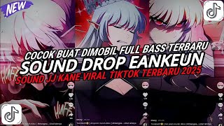 Dj Drop Enakeun X Mashup V88 Cocok Buat Dimobil Bass Sound Jj Kane Viral Tiktok Terbaru 2025