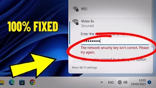 حل مشكلة : كلمة المرور غير صحيحة عند الاتصال بالشبكة | Fix The network security key isn't correct ✅