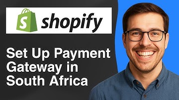 Hoe u een Shopify-betaalgateway in Zuid-Afrika instelt [eenvoudige handleiding 2025]