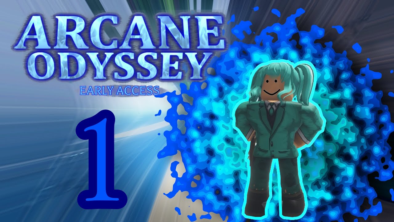 Arcane Odyssey [Early Access] - Roblox