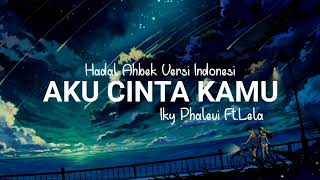 aku menyukaimu ku ingin disampingmu (Ikky Phalevii Ft.lela)