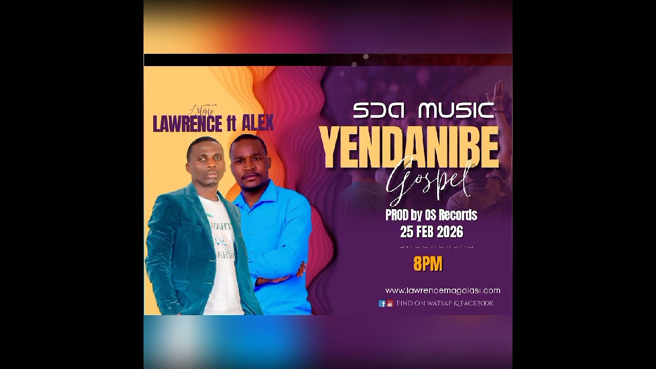 Yendanibe By Lawrence ft Alex malawian SDA music