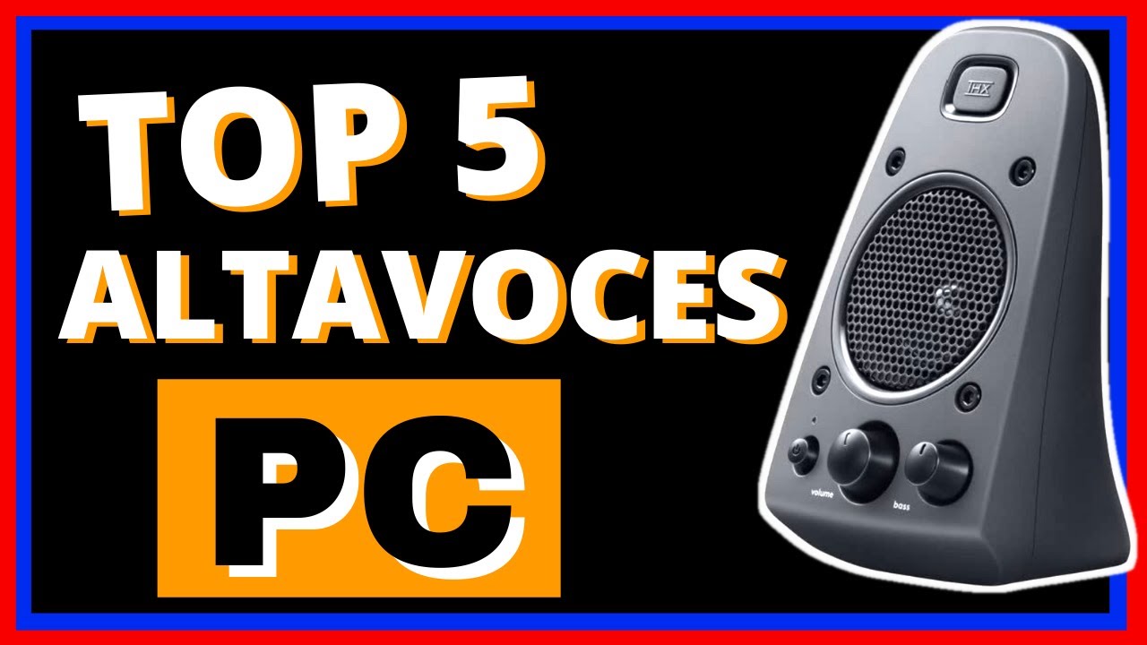 Encuentra los mejores altavoces para tu PC de sobremesa - Blog de