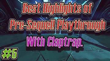 Best Highlights of Claptrap