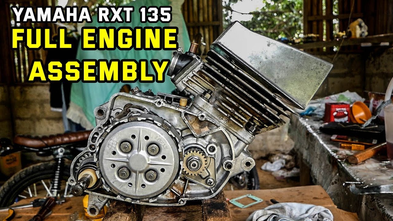 rxt New Update YAMAHA RXT 135 Full Engine Assembly And First Start