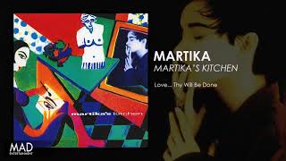 Martika  Love Thy Will Be Done