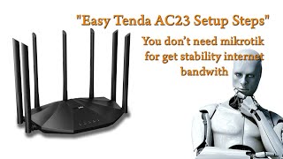 Tenda AC23 setup guide to easy