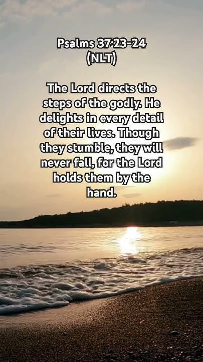 psalms-37-23-24-nlt-very-inspiring-youtube