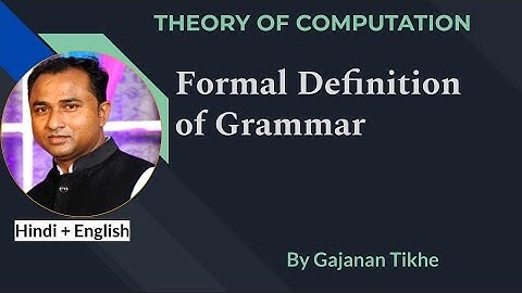 Formal Definition of Grammar | Theory of Computation
