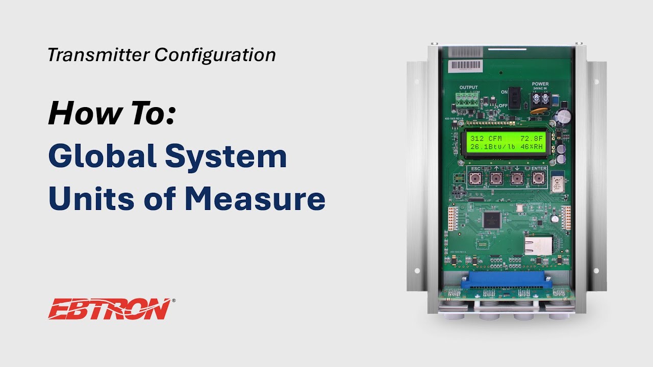 Global System Units of Measure - EBTRON Transmitter Configuration