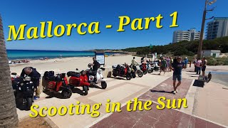 Mallorca Part 1- Scooting in the Sun