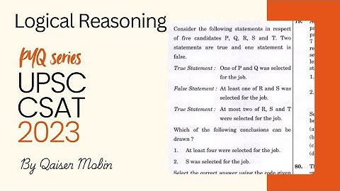 Consider the following statements in respect of five candidates | UPSC CSAT PYQ SERIES 2023