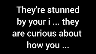 💌 They're stunned by your insight and curious about how you...