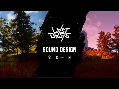 Last Oasis - Devlog #6 - Sound Design