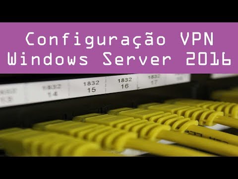 Configurar VPN no Windows Server 2016 e Windows 10 L2TP