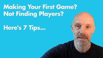 7 Marketing Tips For Indie Devs Making Their First Game