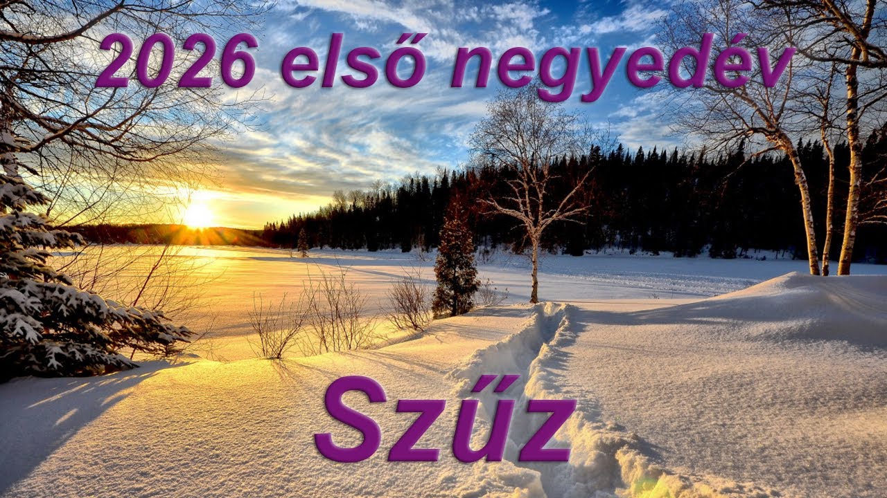 Szűz - 2026 első negyedév