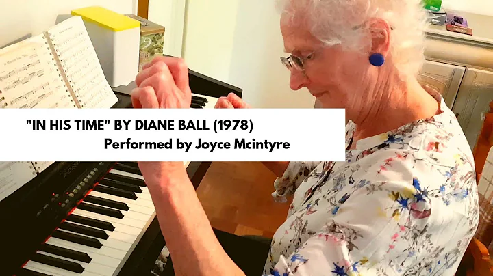 In His Time by Diane Ball (1978) Performed by Joyc...