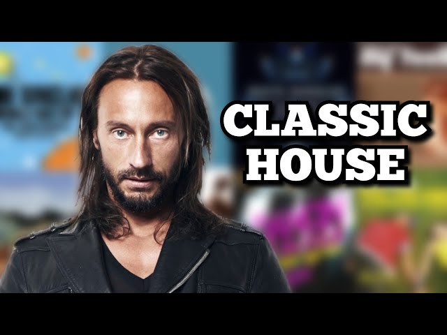 Best of Classic House 2000s (Roger Sanchez, Supermode, Fake Blood, Axwell, A. Gaudino, Daft Punk...) class=