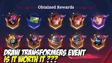 DRAW IN EVENT TRANSFORMERS IS IT WORTH IT??? MOBILE LEGENDS X TRANSFORMERS
