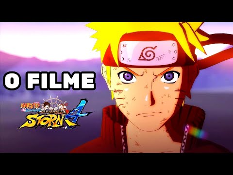 Naruto Shippuden Ultimate Ninja Storm 4 - O FILME COMPLETO Dublado