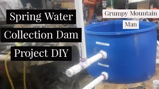 Installing a Spring Water Dam on the Shed to Home-Off Grid Homestead Part 3-spring collection dam