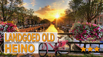 Landgoed Old Heino hotel review | Hotels in Heino | Netherlands Hotels