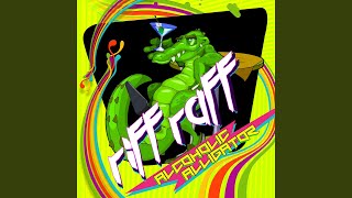 Video thumbnail of "Riff Raff - Cool Shit"