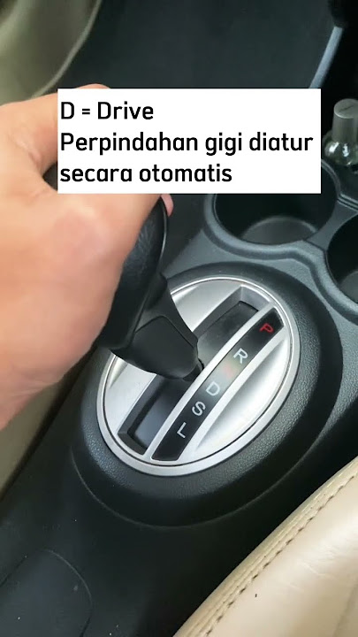 Meaning of Automatic Transmission D, S, L
