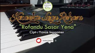 KARAOKE LAGU ROHANI PAPUA 'ROFANDU SASAR YENA' NADA D
