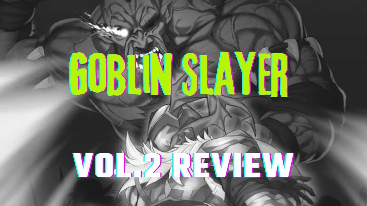 Goblin Slayer Light Novel Vol 2 - YouTube