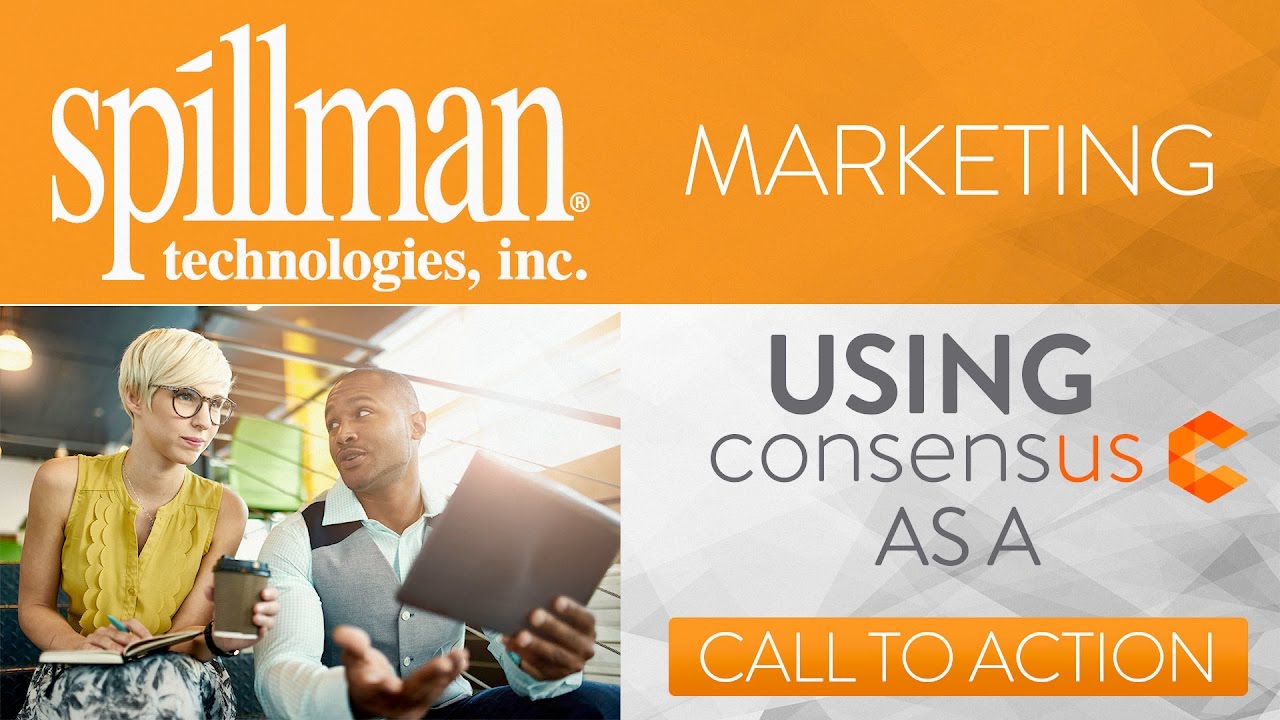 Using CONSENSUS as a Call to Action with Spillman Technologies YouTube