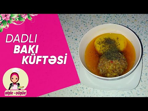 🔴 Çox dadlı əsl Bakı küftəsi (sulu köfte yapımı) (очень вкусные настоящие Бакинские котлеты)