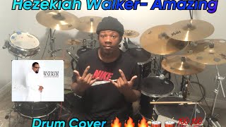 Amazing by Hezekiah Walker  🔥🔥🔥