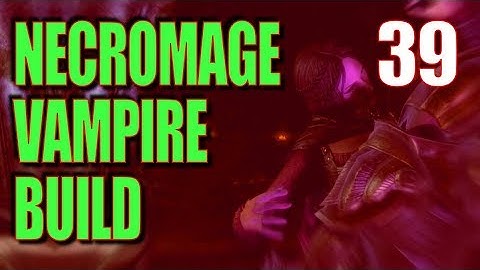 Skyrim Necromage Vampire Build Walkthrough Part 39: Enchanting Up to 100