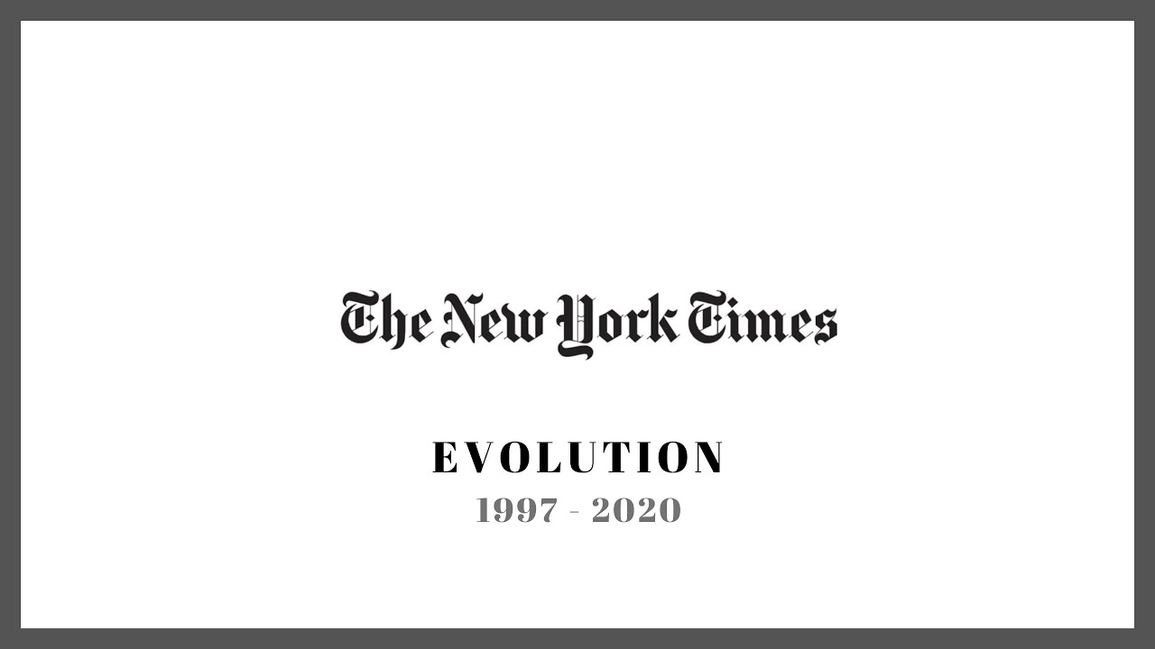 Evolution Of The New York Times 1997-2020 - YouTube