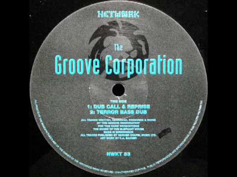 Groove Corporation - Terror Bass Dub