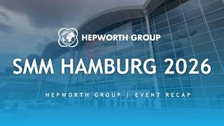 Hepworth Group at SMM Hamburg 2026 | Wynn Marine Type E Launch & Highlights