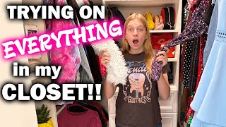 Trying on EVERYTHING in My Closet!!