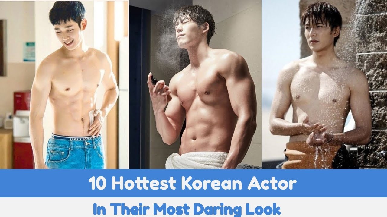 10 Hottest Korean Actors In Their Most Daring Look - YouTube