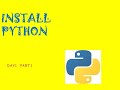 Day 1 part 1 how to install Python