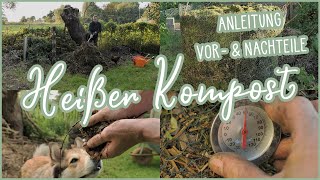 Heißer Kompost 👍 Anleitung & Vor- und Nachteile 👨‍🌾👩‍🌾 heiß kompostieren | Kompost&Liebe