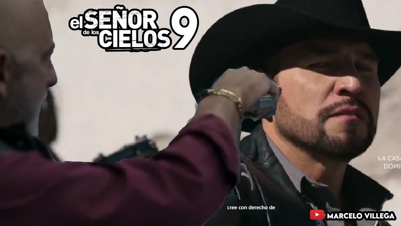 CAPITULO 55 AVANCE COMPLETO EL SEÑOR DE LOS CIELOS 9 AURELIO vs RICARDO ...
