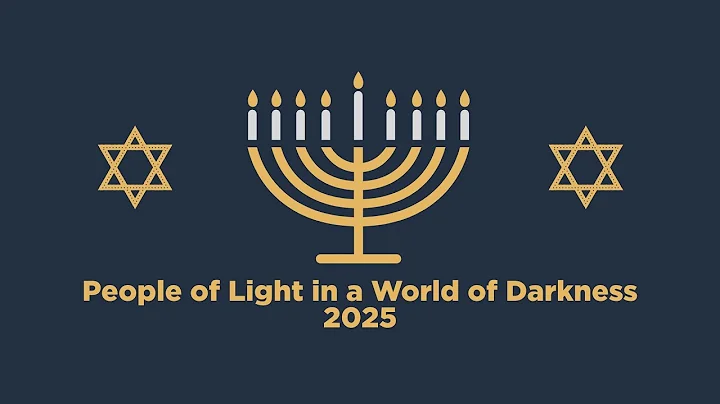People of Light in a World of Darkness - Chanukah Special 2025